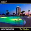 Hitfinders - The Blue Hour - Single